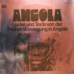 Various ‎– Angola (Lieder und Texte von der Freiheitsbewegung in Angola)