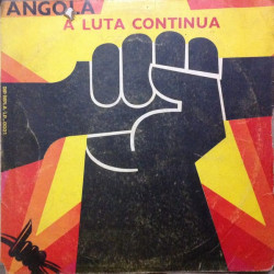 Unknown Artist ‎– Angola - A Luta Continua