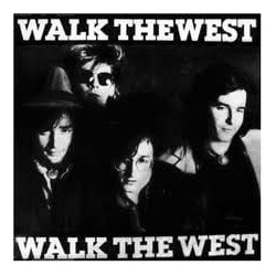 Walk The West ‎– Walk The West