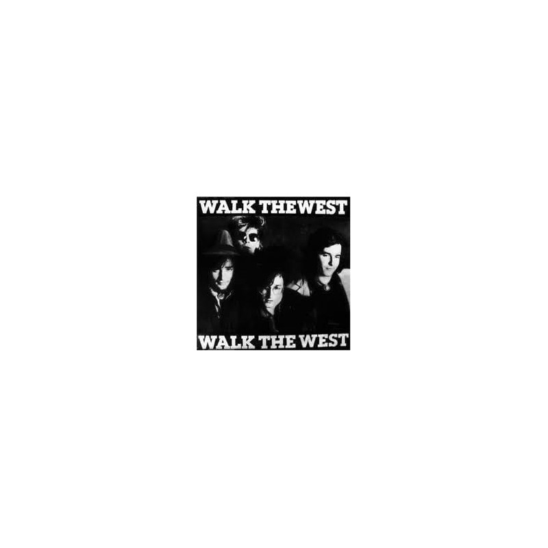 Walk The West ‎– Walk The West