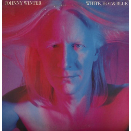 Johnny Winter ‎– White, Hot & Blue