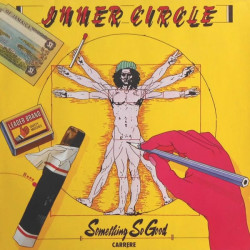 Inner Circle ‎– Something So Good