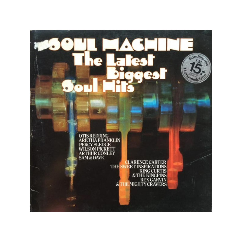 Various ‎– Soul Machine - The Latest Biggest Soul Hits