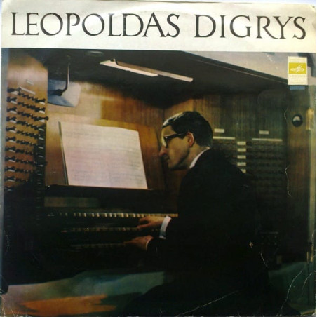 Leopoldas Digrys - P. Ebenas, J. S. Bachas ‎– Laudes / Fantazija Ir Fuga / Pasakalija