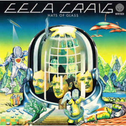 Eela Craig ‎– Hats Of Glass