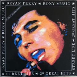 Roxy Music / Bryan Ferry ‎– Street Life - 20 Great Hits 2LP