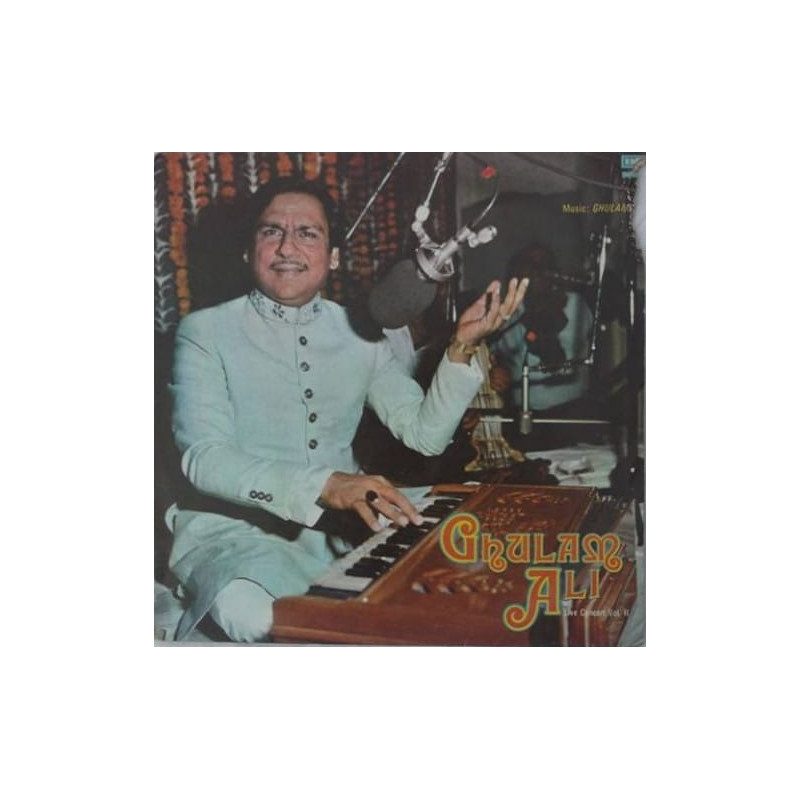 Ghulam Ali ‎– Ghulam Ali - Live Concert Vol. II