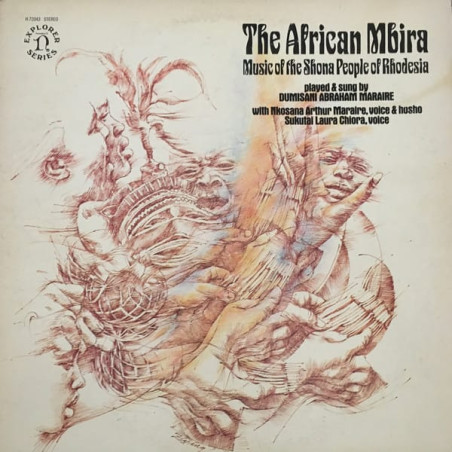 Dumisani Abraham Maraire ‎– The African Mbira - Music Of The Shona People Of Rhodesia