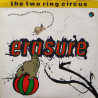 Erasure ‎– The Two Ring Circus 2LP - 12" 45 RPM