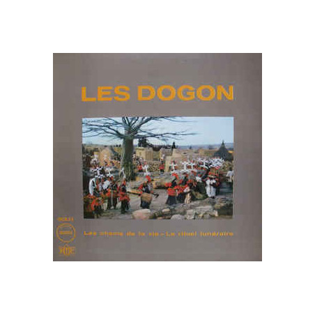 Les Dogon ‎– Les Dogon: Les Chants De La Vie - Le Rituel Funéraire