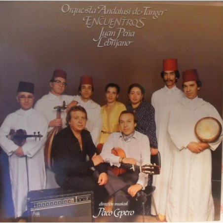Juan Peña Lebrijano / Orquesta Andalusi De Tanger ‎– Encuentros