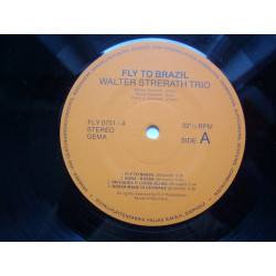 Walter Strerath Trio ‎– Fly To Brazil
