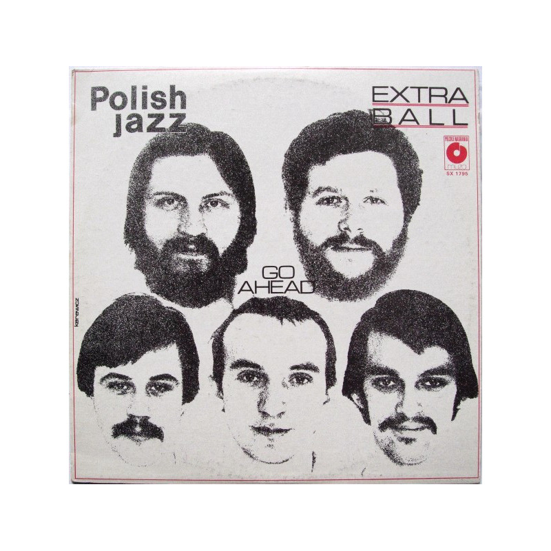 Extra Ball ‎– Go Ahead