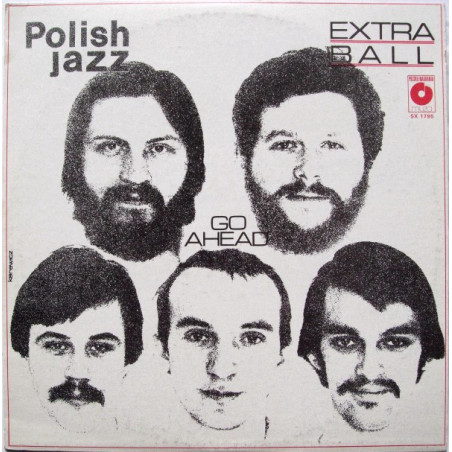 Extra Ball ‎– Go Ahead