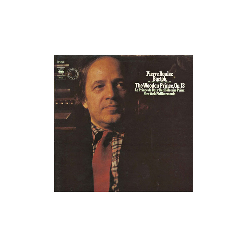 Pierre Boulez, Bartók ‎– The Wooden Prince, Op. 13.