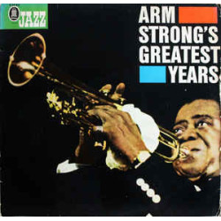 Louis Armstrong ‎– Armstrong's Greatest Years