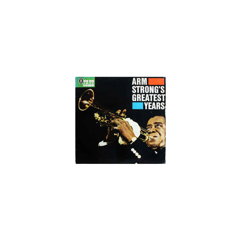 Louis Armstrong ‎– Armstrong's Greatest Years