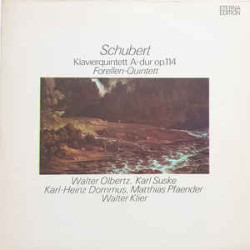 Schubert ‎– Klavierquintett A-dur Op. 114 (Forellen-Quintett)