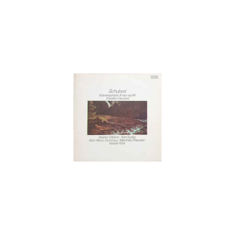 Schubert ‎– Klavierquintett A-dur Op. 114 (Forellen-Quintett)