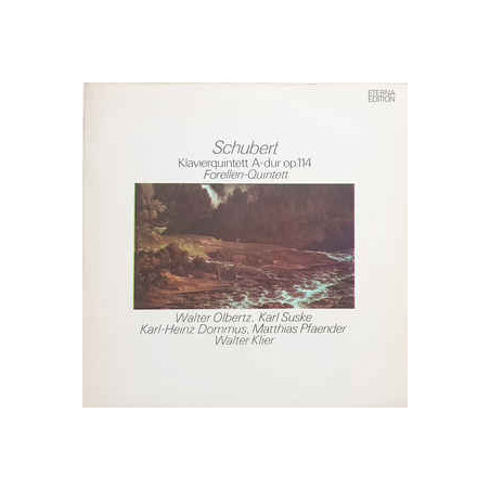 Schubert ‎– Klavierquintett A-dur Op. 114 (Forellen-Quintett)