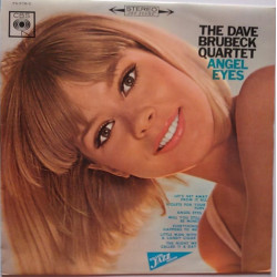The Dave Brubeck Quartet ‎– Angel Eyes