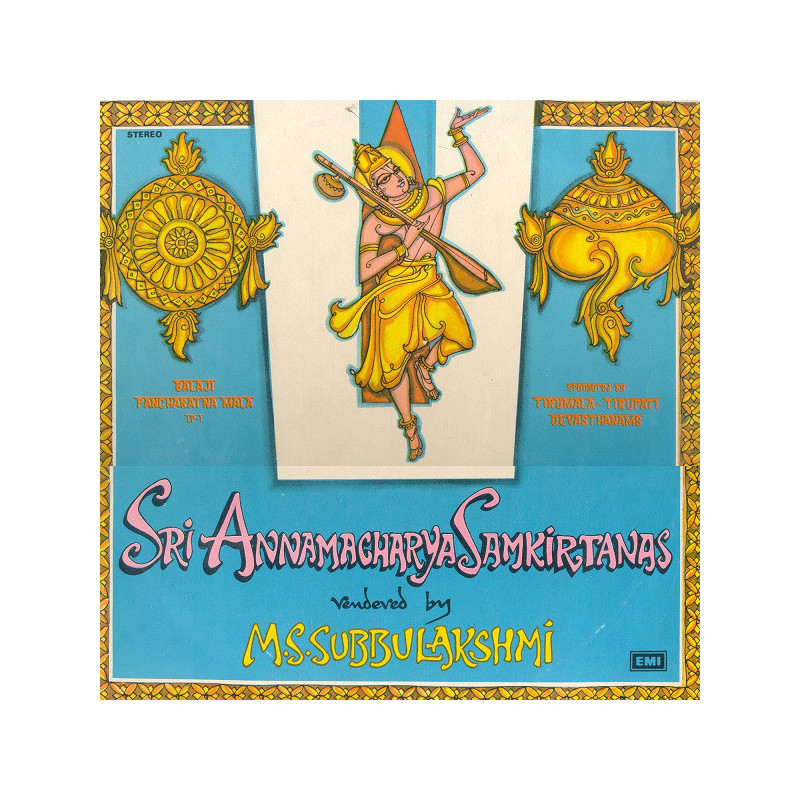 M.S. Subbulakshmi ‎– Sri Annamacharya Samkirtanas