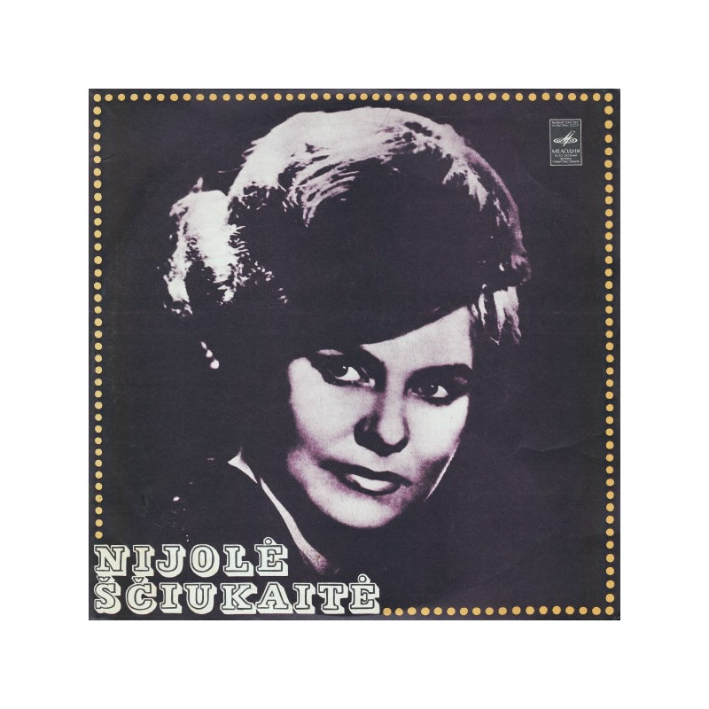 Nijolė Ščiukaitė ‎– Dainuoja Nijolė Ščiukaitė  10"