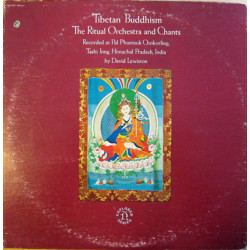 David Lewiston ‎– Tibetan Buddhism: The Ritual Orchestra And Chants
