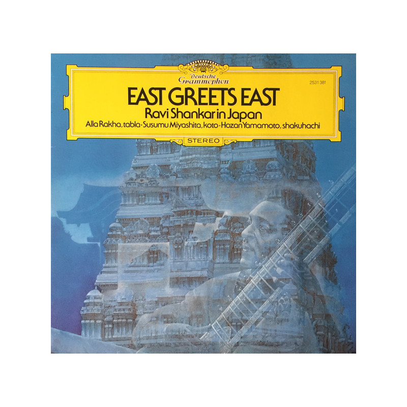Ravi Shankar ‎– East Greets East
