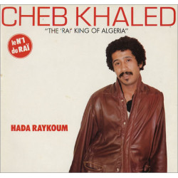 Cheb Khaled ‎– Hada Raykoum
