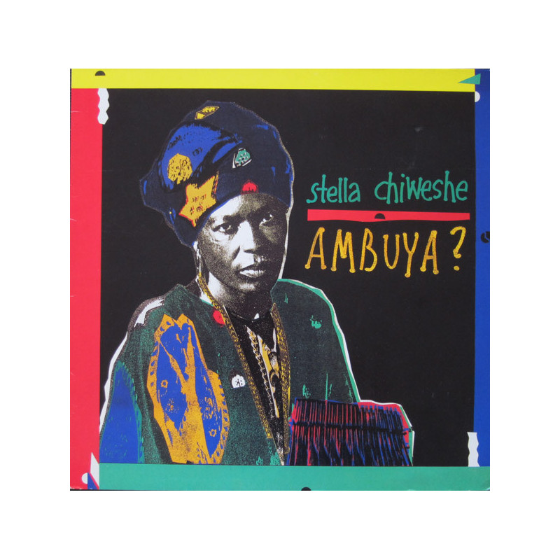 Stella Chiweshe ‎– Ambuya?
