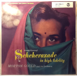 Rimsky-Korsakoff - Morton Gould And His Orchestra ‎– Scheherazade-Symphonic Suite, Op. 35