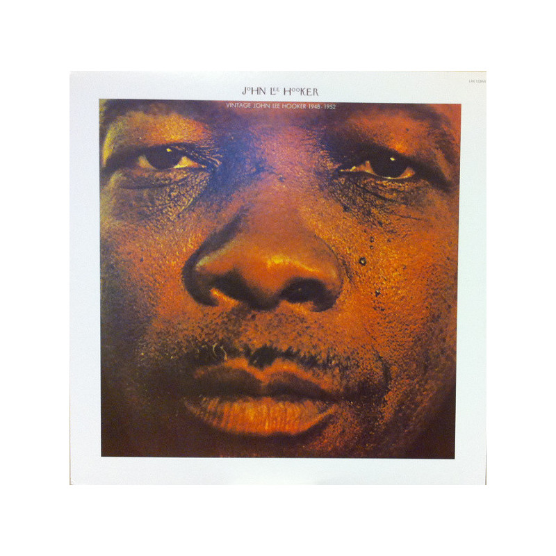 John Lee Hooker – Vintage John Lee Hooker 1948-1952 John Lee Hooker – Vintage John Lee Hooker 1948-1952