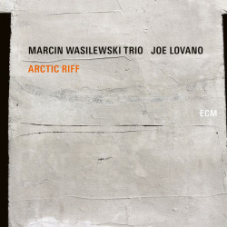 Marcin Wasilewski Trio, Joe Lovano ‎– Arctic Riff 2LP