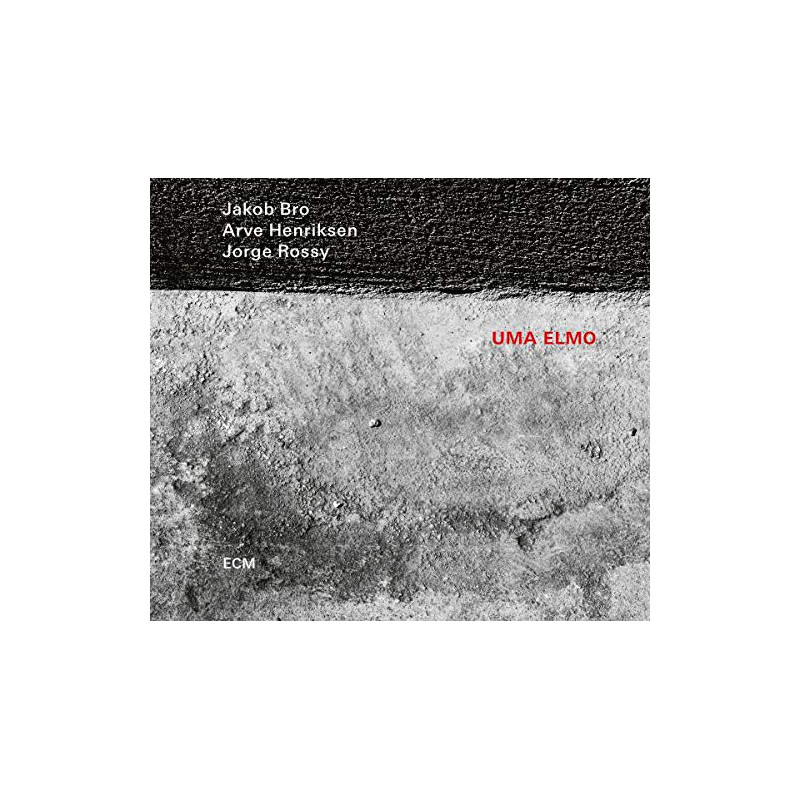 Jakob Bro, Arve Henriksen, Jorge Rossy ‎– Uma Elmo