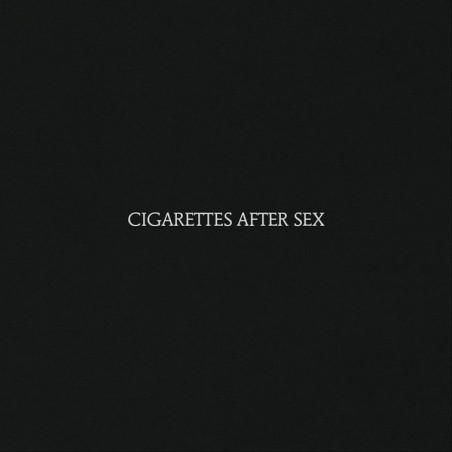 Cigarettes After Sex ‎– Cigarettes After Sex