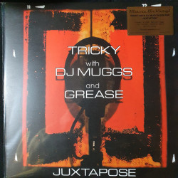 Tricky With DJ Muggs And Grease ‎– Juxtapose
