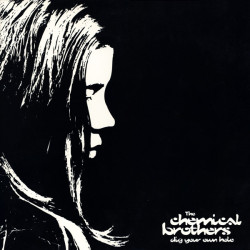 The Chemical Brothers ‎– Dig Your Own Hole 2LP