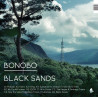 Bonobo ‎– Black Sands 2LP