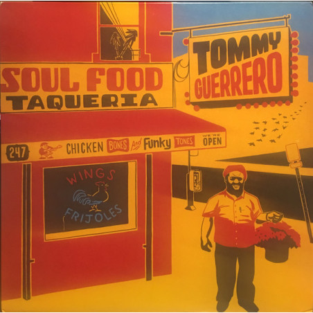 Tommy Guerrero ‎– Soul Food Taqueria 2LP