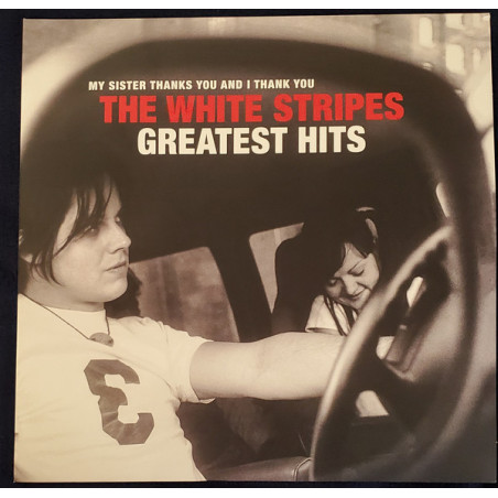 The White Stripes ‎– My Sister Thanks You And I Thank You The White Stripes Greatest Hits 2LP