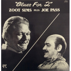 Zoot Sims Plus Joe Pass ‎– Blues For 2
