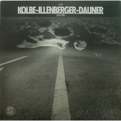 Kolbe - Illenberger - Dauner ‎– Live Kid