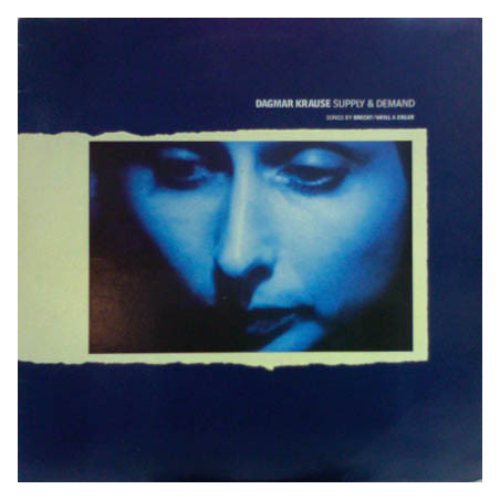 Dagmar Krause ‎– Supply & Demand - Songs By Brecht/Weill & Eisler