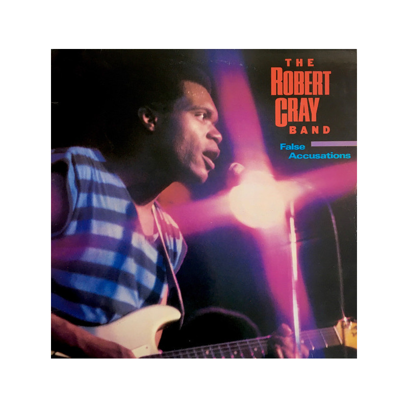The Robert Cray Band ‎– False Accusations