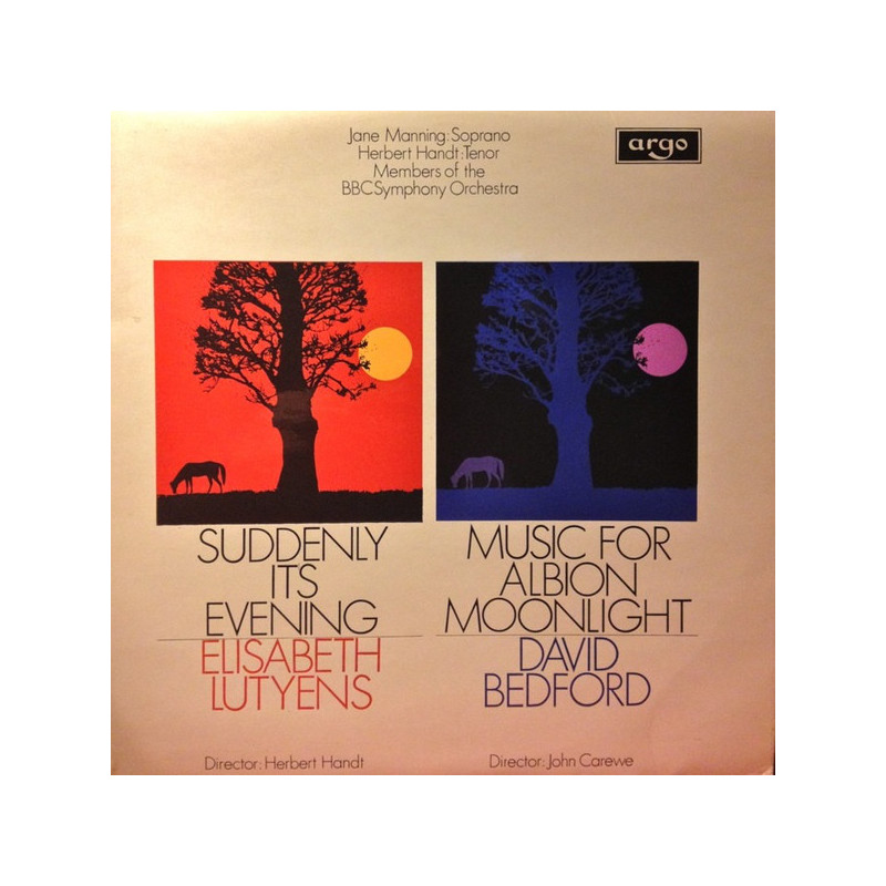 Elisabeth Lutyens / David Bedford ‎– Suddenly It's Evening / Music For Albion Moonlight