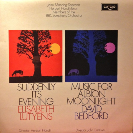 Elisabeth Lutyens / David Bedford ‎– Suddenly It's Evening / Music For Albion Moonlight