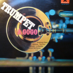 James Last Band ‎– Trumpet À Gogo