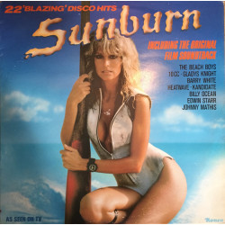 Various ‎– Sunburn - 22 'Blazing' Disco Hits Including The Original Soundtrack