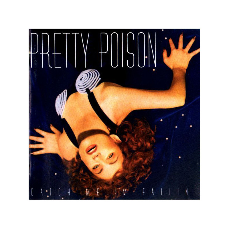 Pretty Poison ‎– Catch Me I'm Falling
